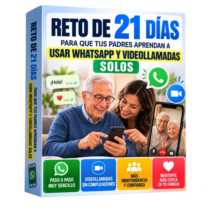 Reto de 21 días para que tus padres aprendan a usar WhatsApp y videollamadas solos